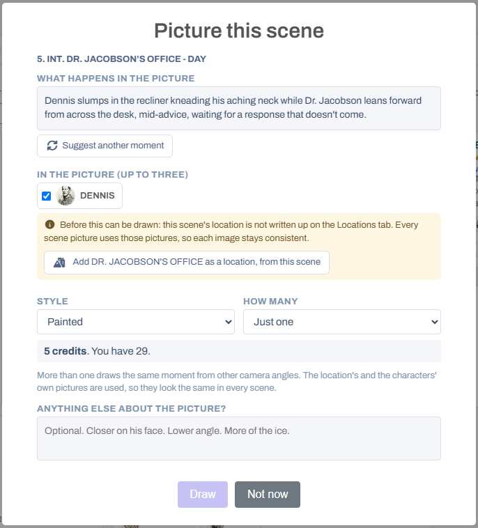 The Picture this scene dialog: the moment to show, who is in the picture, a note that the location needs writing up with a button to add it from the scene, and the style and price